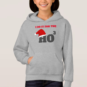 I do it for the ho ho ho funny christmas cap text