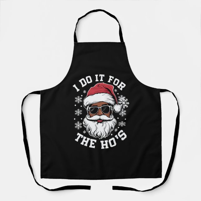 I Do It For The Hos Christmas African Santa  Apron (Front)