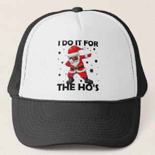 I Do It For The Hos Dabbing Santa Claus Christmas Trucker Hat