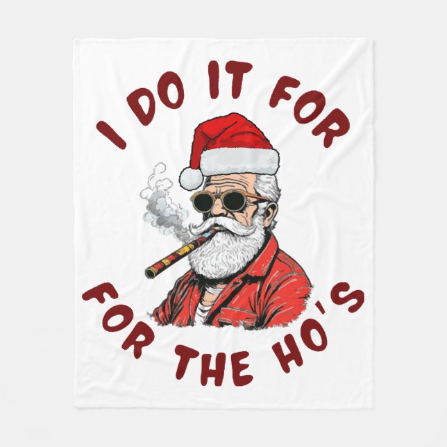 I do it for the hos fleece blanket (Front)