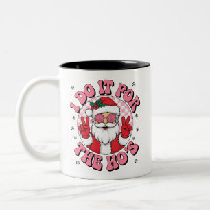 I Do It For The Hos Two-Tone Coffee Mug