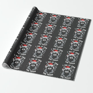 I Do It for the Trash Funny Christmas Racoon Wrapping Paper
