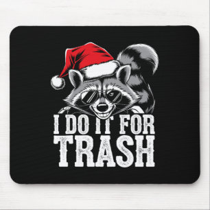 I Do It For The Trash Funny Possum Christmas Santa Mouse Mat