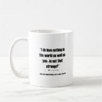 I do love nothing in the world - Shakespeare quote