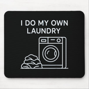 I Do My Own Laundry Minimal This Year Achievements Mouse Mat