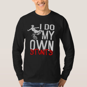 I Do My Own Stunts Broken Arm Get Well Soon Arm In T-Shirt