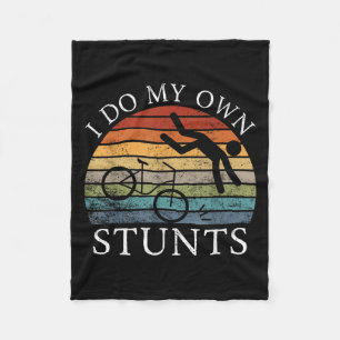 I Do My Own Stunts Funny Bicycle Cycling Bike Love Fleece Blanket
