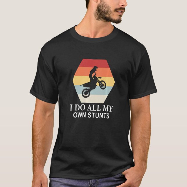 I Do My Own Stunts Get Well  Injury Leg T-Shirt (Front)