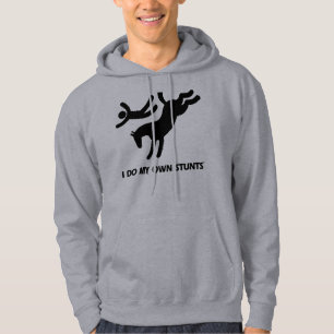 I Do My Own Stunts™ Horse: humourous picture of a Hoodie