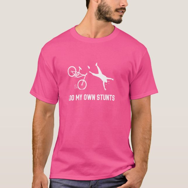 I Do My Own Stunts Mountain Bike Funny MTB T-Shirt (Front)