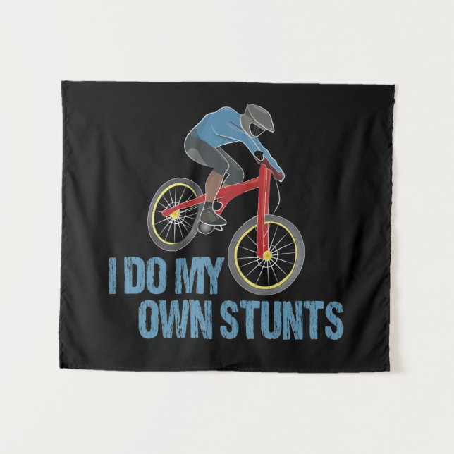 I Do My Own Stunts Mountain Biking Tapestry (Front (Horizontal))