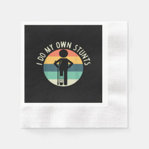 i do my own stunts napkin