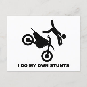 I Do My Own Stunts Postcard