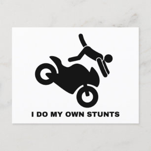 I Do My Own Stunts Postcard