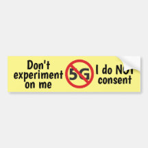 I do not consent to 5G