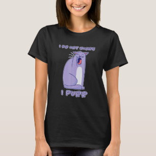 I Do Not Snore I Purr Sleeping Cats Purr Ired Slee T-Shirt