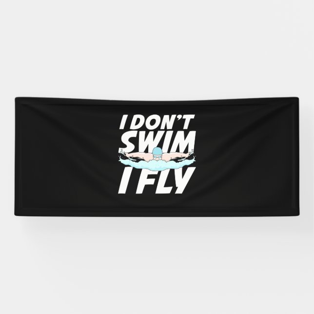 I Do Not Swim I Fly Banner (Horizontal)