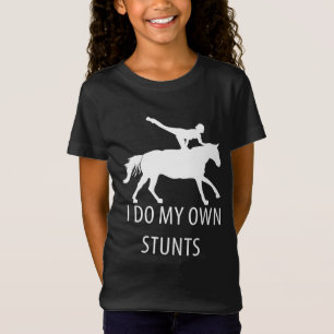I Do Own Stunts Vaulting Horseriding T-Shirt