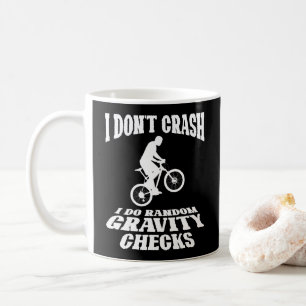 I Do Random Gravity Checks Off Road Bike Lovers Coffee Mug