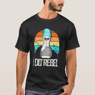 I Do Rebel Vintage Goose Cool Duck T-Shirt