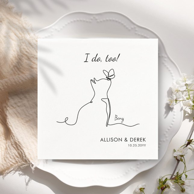 I Do Too | Cute Pet Name Minimalist Cat Wedding Napkin (Creator Uploaded)