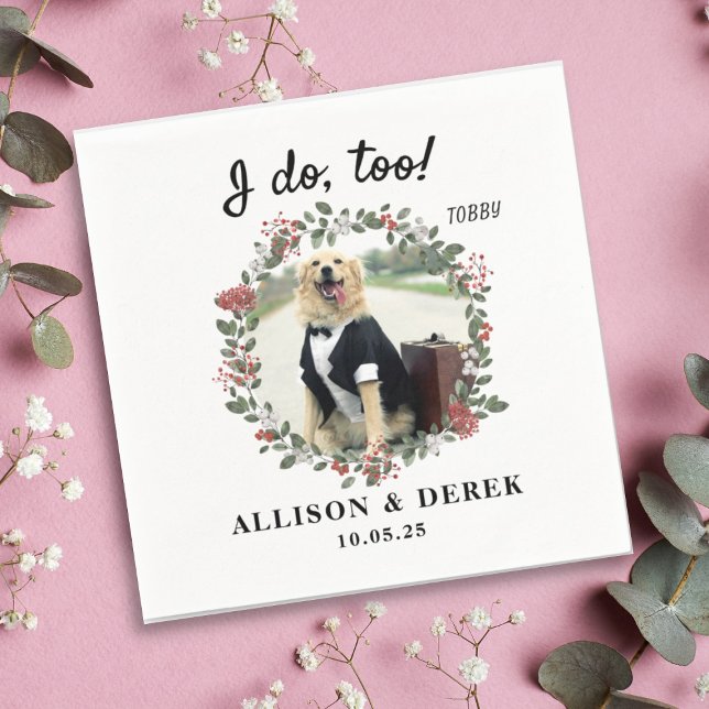 I Do Too Cute Template Cat Dog Photo Wedding Napkin (Creator Uploaded)