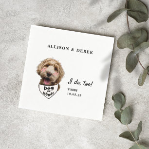 I Do Too Dog of Honour Template Dog Photo Wedding Napkin