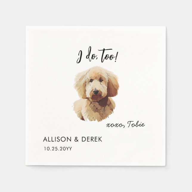 I Do Too Dog Personalised Goldendoodle Wedding Napkin (Front)