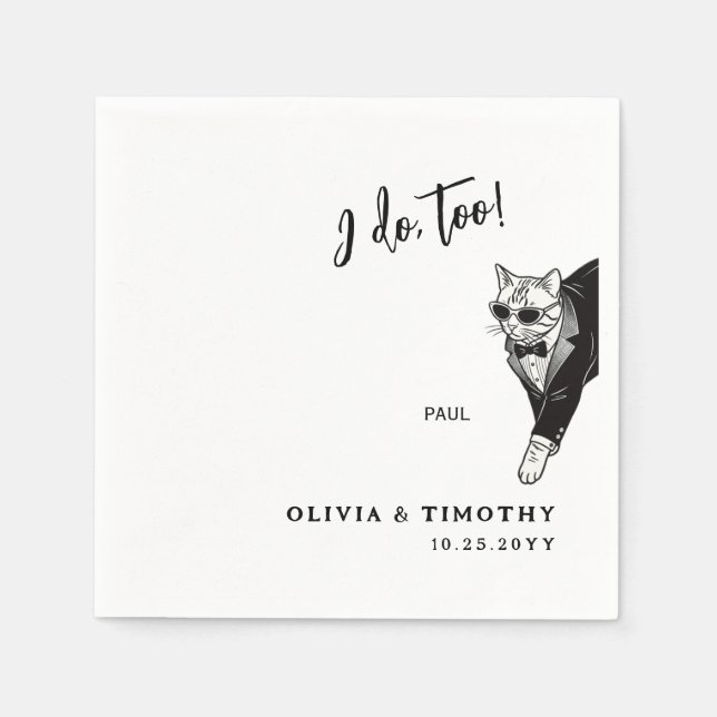 I Do Too Minimalist Cat Wedding Napkins (Front)