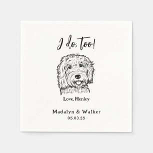 I Do Too Personalised Pet Name Dog Wedding Napkin