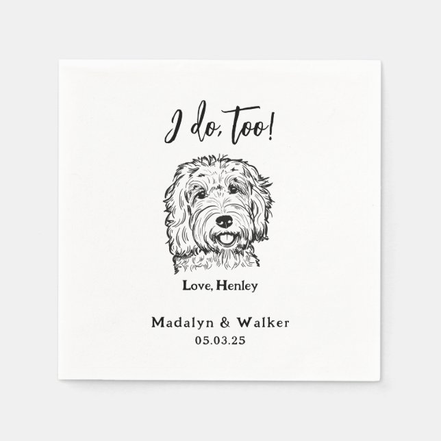 I Do Too Personalised Pet Name Dog Wedding Napkin (Front)