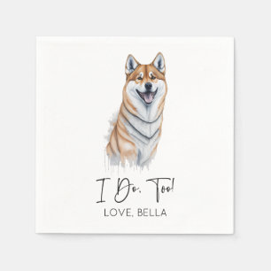 I Do, Too! Shiba Inu Dog Pet Wedding Napkin