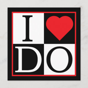 I Do Wedding Invitation