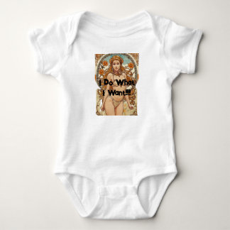 I Do What I Want!!! Baby Bodysuit