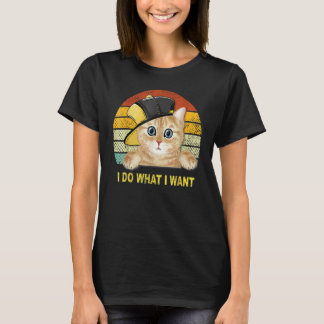 I Do What I Want Black Cat 2 T-Shirt
