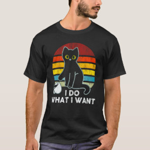 I Do What I Want Black Cat Pouring Coffee Vintage  T-Shirt
