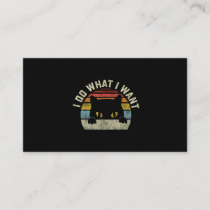 I Do What I Want Cat Business Card