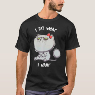 I Do What I Want Cat Coffee Black Cat Red Cup 15 T-Shirt