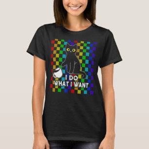 I Do What I Want, Cat Dad-dy Mum-my, Boy Girl Funn T-Shirt