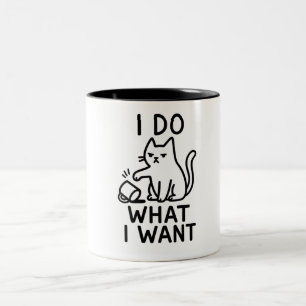 I Do What I Want Cat – Funny Rebel Two-Tone Coffee Mug