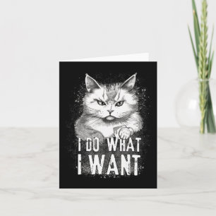 I Do What I Want Cat Halloween Fun Cat Halloween Card