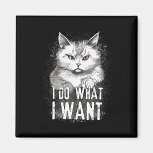 I Do What I Want Cat Halloween Funny Cat Halloween Magnet