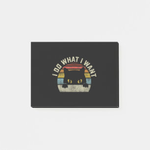 I Do What I Want Cat Post-it Notes