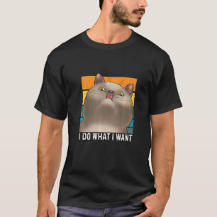 I Do What I Want Cat Retro Cat Vintage Cat T-Shirt