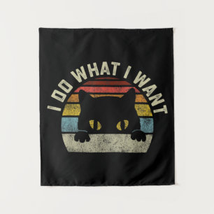 I Do What I Want Cat Tapestry