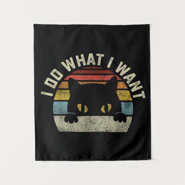 I Do What I Want Cat Tapestry (Front)