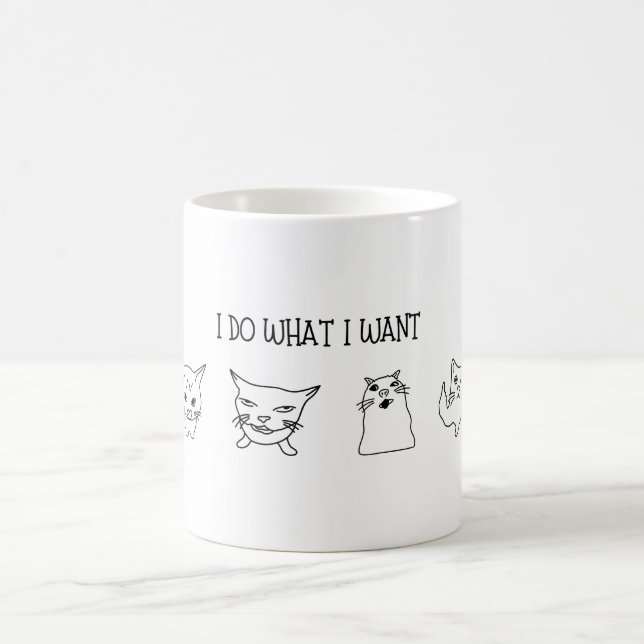I Do What I Want Coffee Mug (Center)