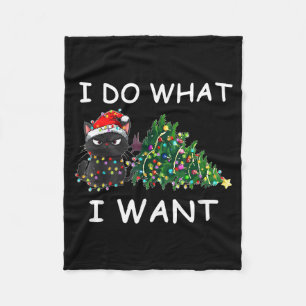 I Do What I Want Funny Christmas Black Cat Xmas Fleece Blanket