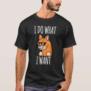 I Do What I Want Ginger Cat Pet T-Shirt