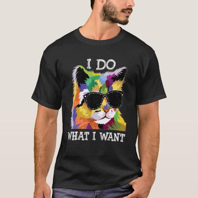 I Do What I Want Pop Cat Wear Sunglasses Graphic T-Shirt (Front)